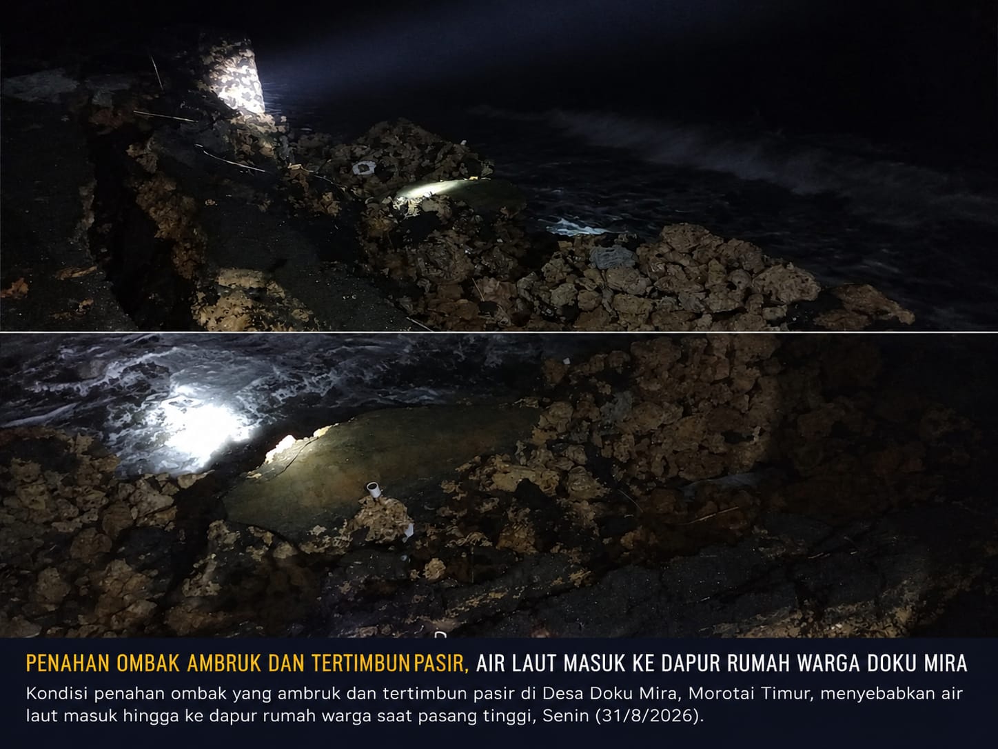 Puluhan Dapur Rumah Warga Doku Mira Tergenang Air Laut, Penahan Ombak Ambruk dan Tertimbun Pasir