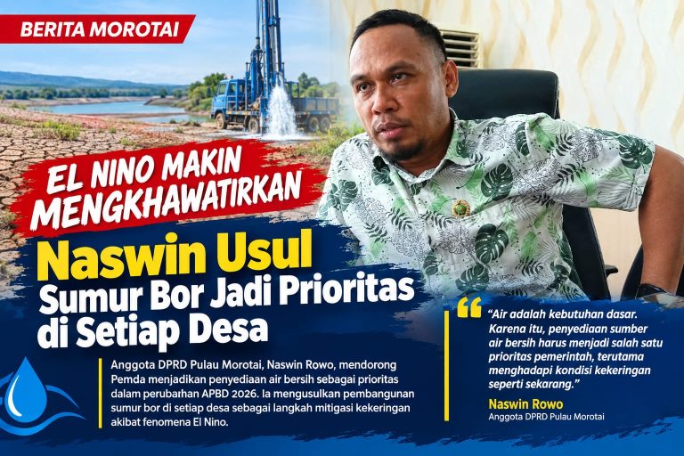 El Nino Makin Mengkhawatirkan, Naswin Usul Sumur Bor Jadi Prioritas di Setiap Desa