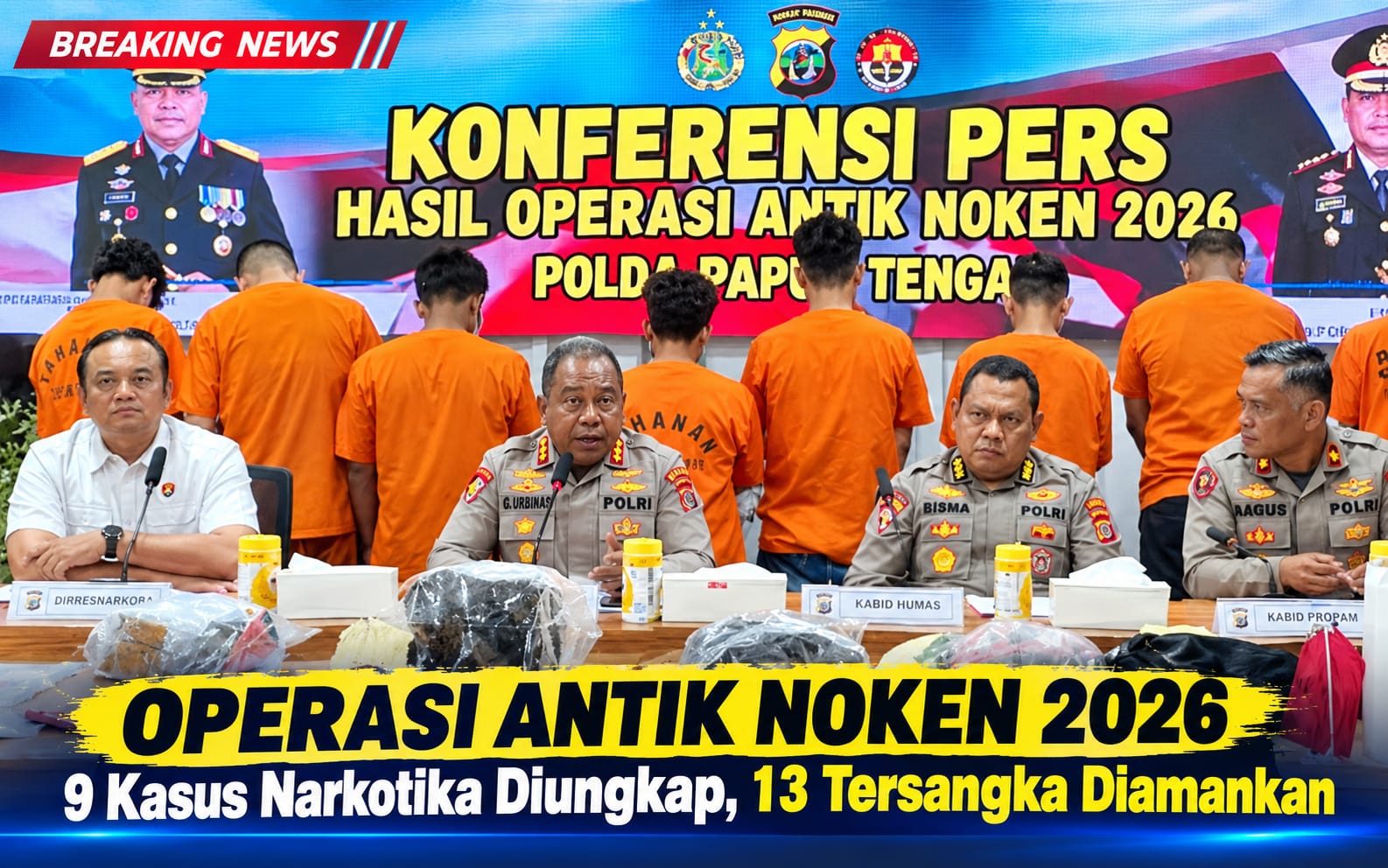 Operasi Antik Noken 2026 Ungkap 9 Kasus Narkotika di Papua Tengah, 13 Tersangka Diamankan